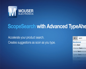 Mouser Electronics Introduces Scope Search to Enhance Navigation on Its Industry-Leading Website